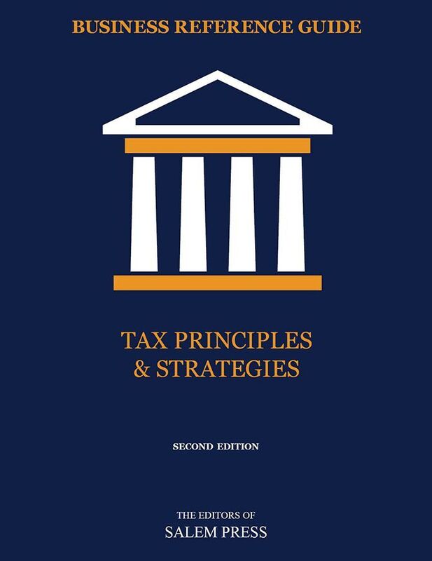Business Reference Guide: Tax Principles & Strategies