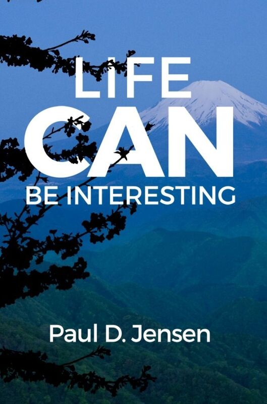 Life CAN Be Interesting