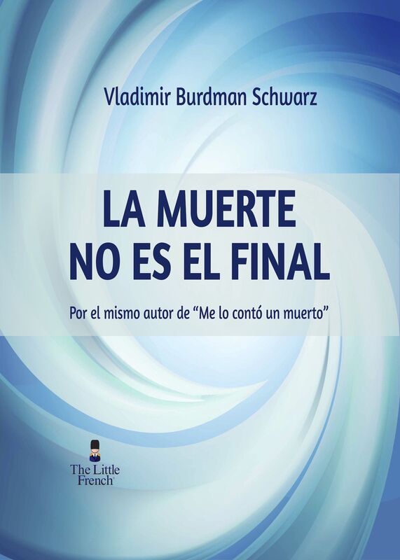 La Muerte No Es El Final