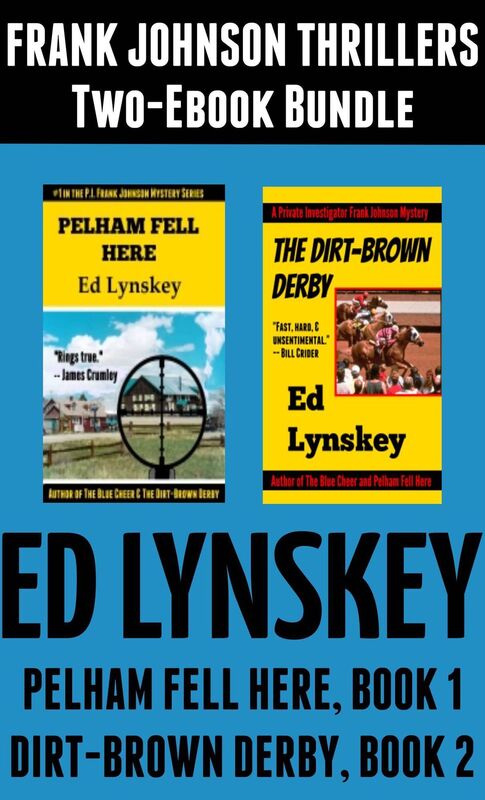Pelham Fell Here and The Dirt-Brown Derby Two-Ebook Bundle