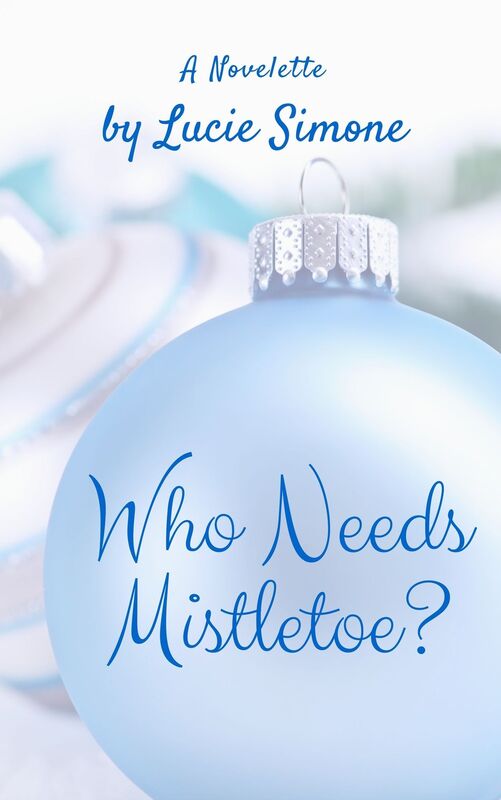 Who Needs Mistletoe?
