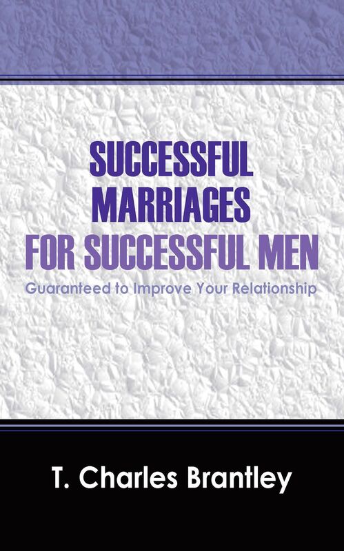 Successful Marriages for Successful Men