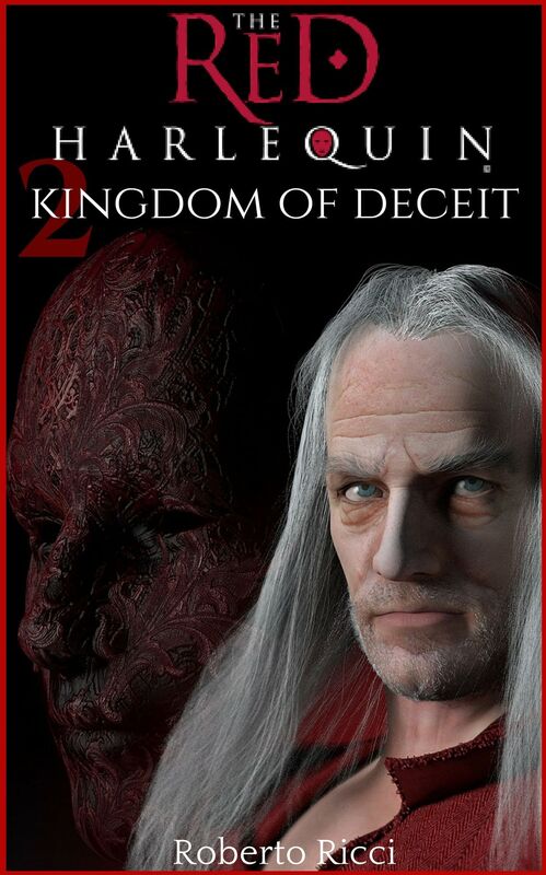 The Red Harlequin - Book 2 Kingdom Of Deceit