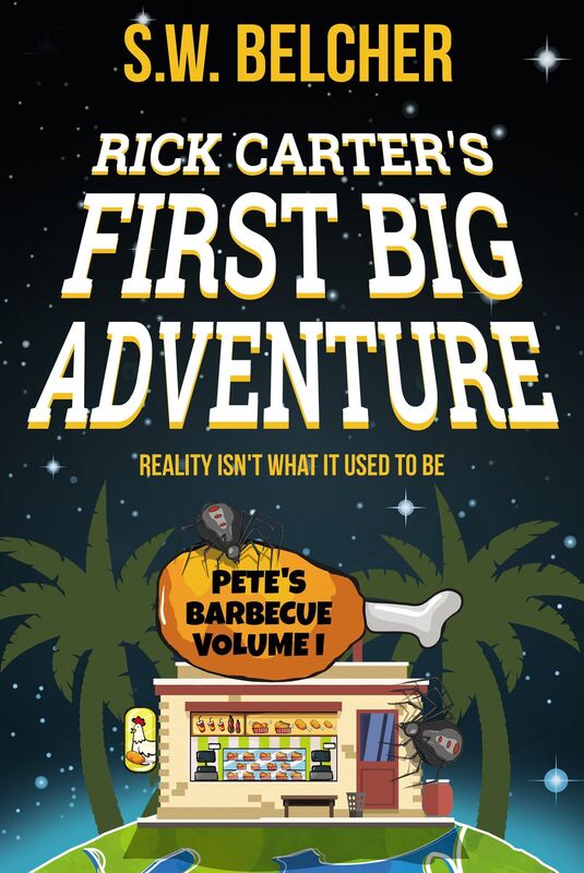 Pete's Barbecue Vol 1: Rick Carter's First Big Adventure