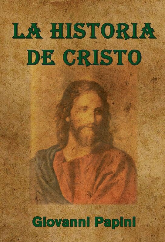 La historia de Cristo