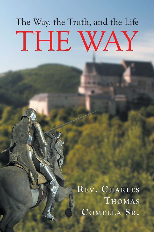 The Way, the Truth, and the Life: The Way