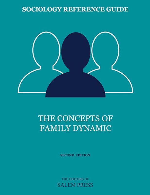 Sociology Reference Guide: The Concepts of Family Dynamic