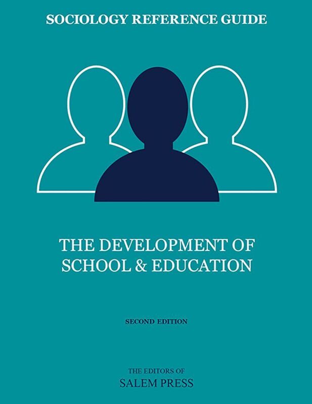 Sociology Reference Guide: The Development of School & Education