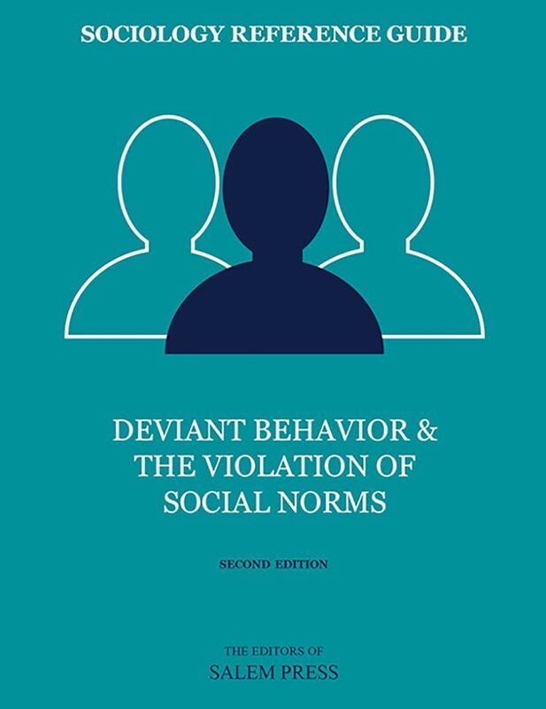 Sociology Reference Guide: Deviant Behavior & the Violation of Social Norms