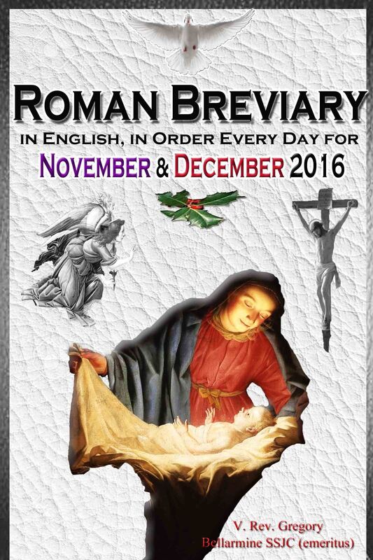 The Roman Breviary: in English, in Order, Every Day for November & December 2016