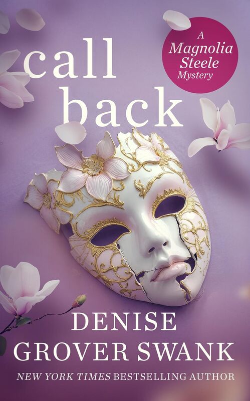 Call Back (Magnolia Steele Mystery #3)