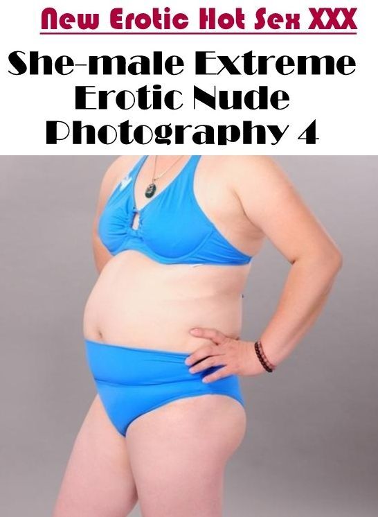 Domination: New Erotic Hot Sex XXX She-male Extreme Erotic Nude Photography 4 ( Erotic Photography, Erotic Stories, Nude Photos, Naked , Lesbian, She-male, Gay, Fetish, Bondage, Sex, Erotica, Hentai, Blow Job, Three-sum , XXX)