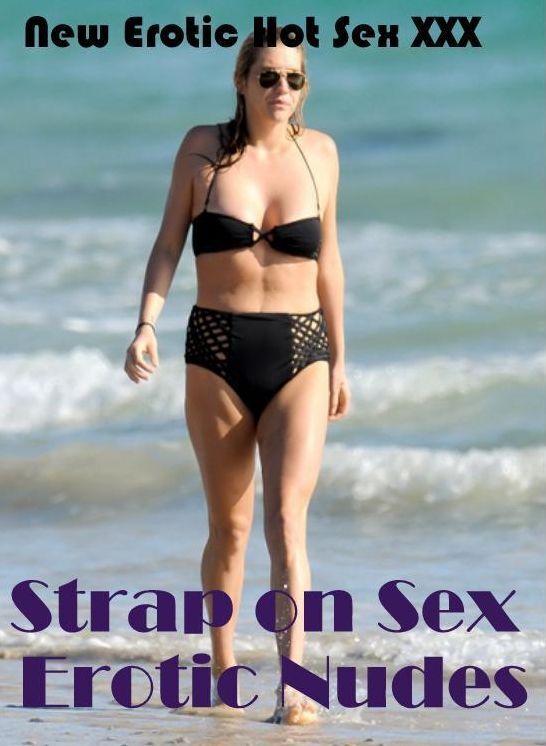 Submisive: New Erotic Hot Sex XXX Strap on Sex Erotic Nudes ( Erotic Photography, Erotic Stories, Nude Photos, Naked , Lesbian, She-male, Gay, Fetish, Bondage, Sex, Erotica, Hentai, Blow Job, Three-sum , XXX)