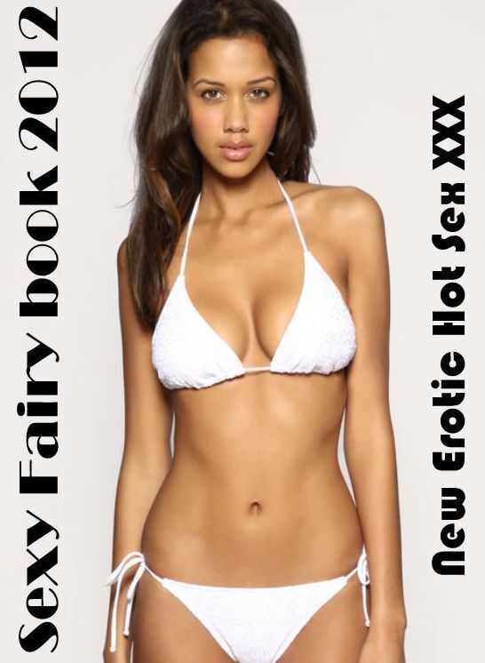 Blow Job: New Erotic Hot Sex XXX Sexy Fairy book 2012 ( Erotic Photography, Erotic Stories, Nude Photos, Naked , Lesbian, She-male, Gay, Fetish, Bondage, Sex, Erotica, Hentai, Blow Job, Three-sum , XXX)