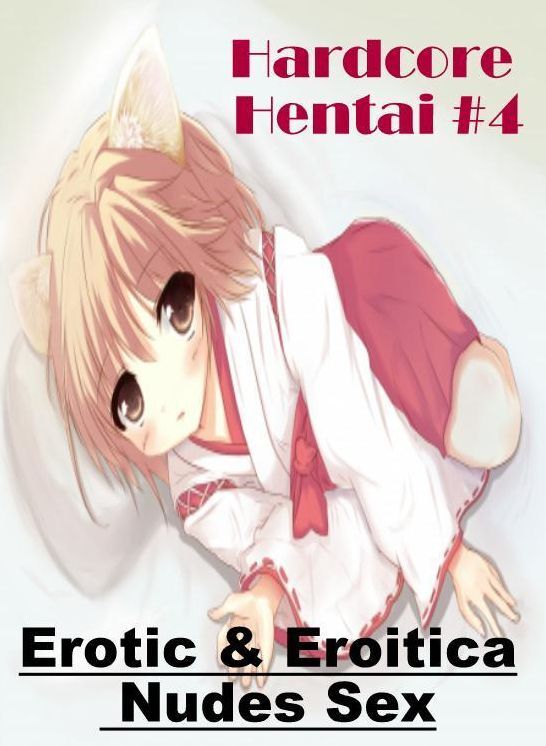 Domination: Erotic & Eroitica Nudes Sex Hardcore Hentai #4 ( Erotic Photography, Erotic Stories, Nude Photos, Naked , Lesbian, She-male, Gay, Fetish, Bondage, Sex, Erotica, Hentai, Blow Job, Three-sum , XXX)