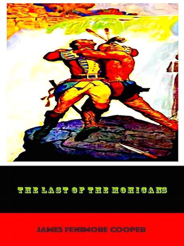 The Last Of The Mohicans