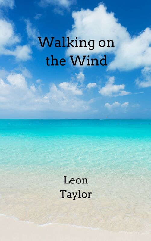 WALKING ON THE WIND