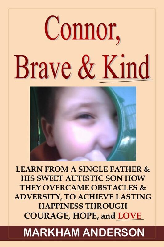Connor, Brave & Kind
