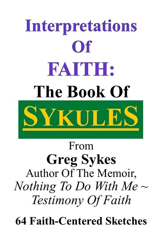 Interpretations Of Faith: The Book Of Sykules