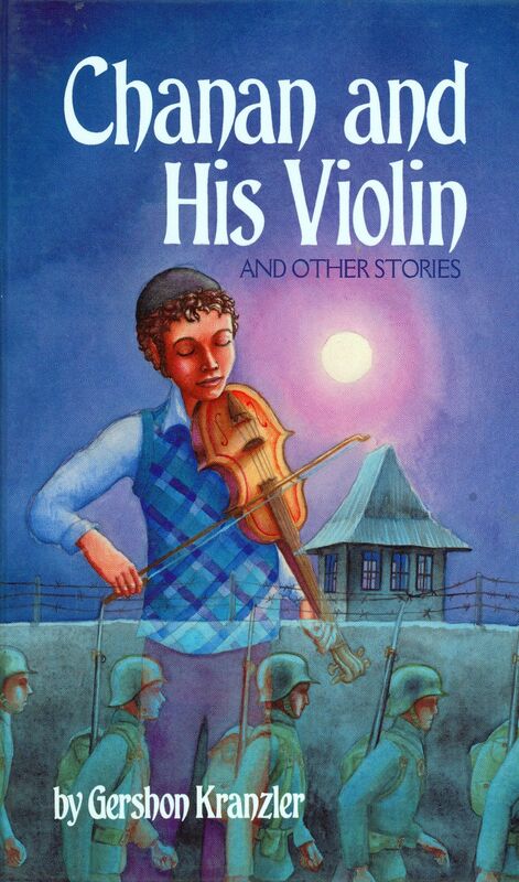 Chanan and His Violin: And other stories