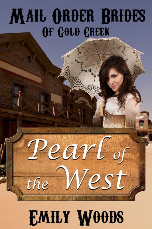 Mail Order Bride: Pearl of the West