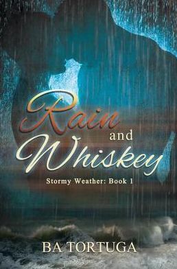 Rain and Whiskey