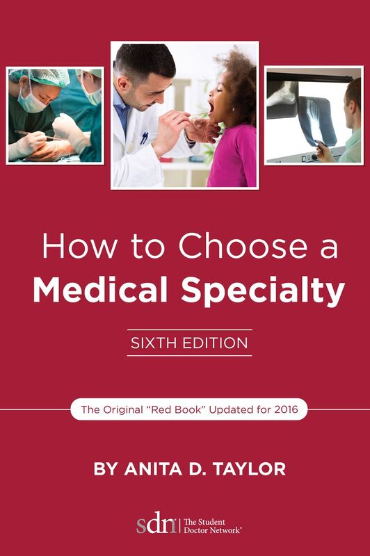 How to Choose a Medical Specialty