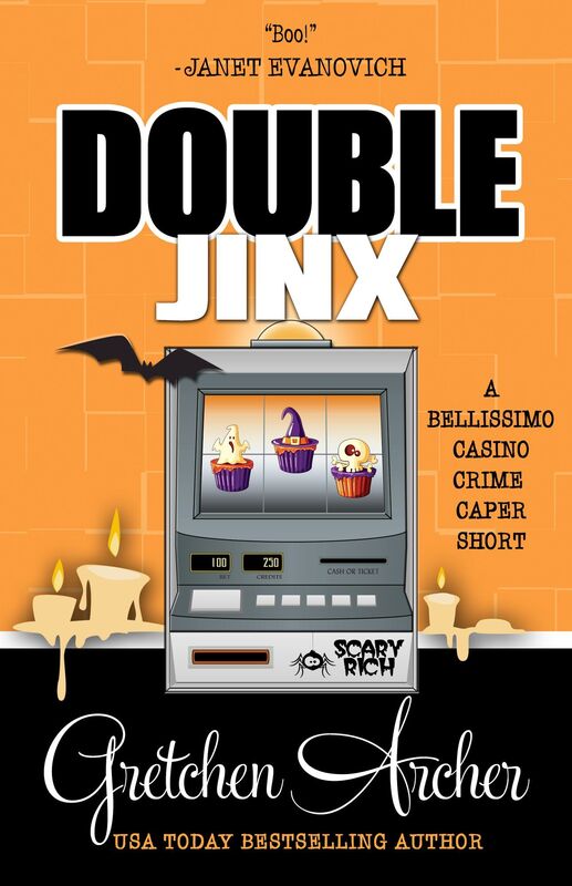 Double Jinx A Bellissimo Casino Crime Caper Short Story