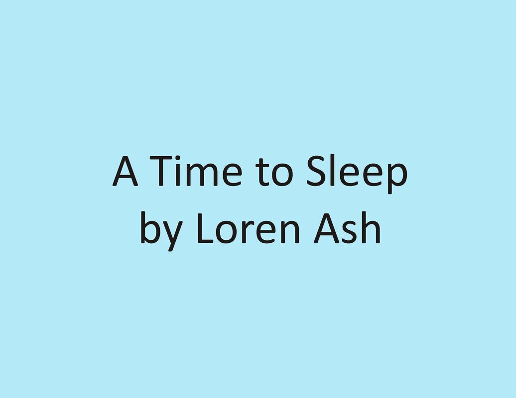 A Time to Sleep