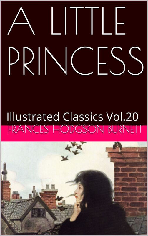 A LITTLE PRINCESS BY FRANCES HODGSON BURNETT