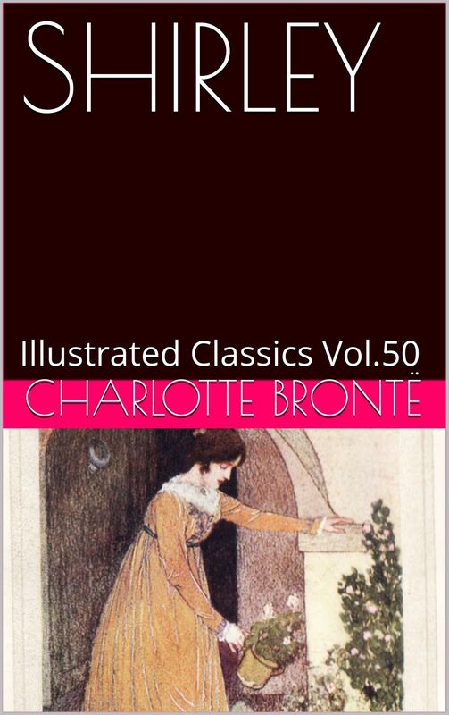 SHIRLEY BY CHARLOTTE BRONTE