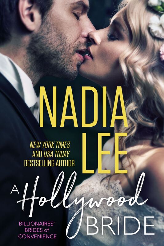 A Hollywood Bride (Billionaires' Brides of Convenience Book 2)