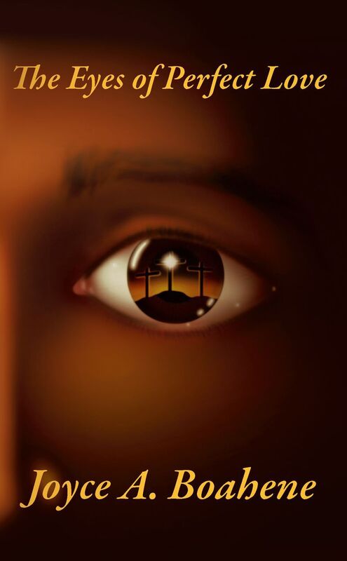 The Eyes of Perfect Love