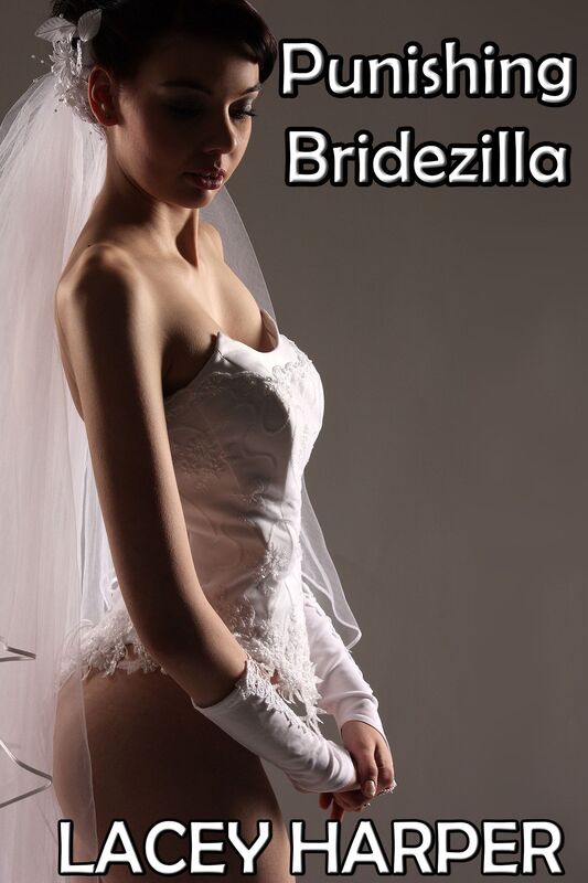 Punishing Bridezilla