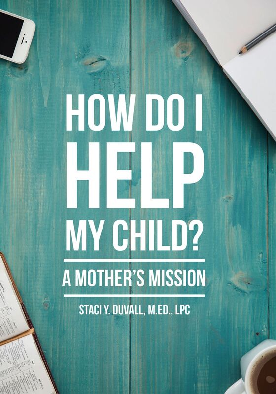 How Do I Help My Child: A Mother's Mission