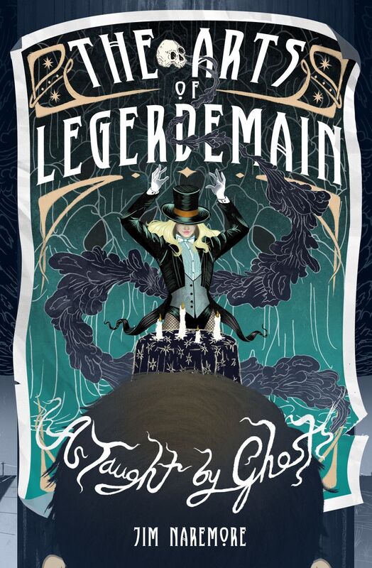 The Arts of Legerdemain as Taught by Ghosts