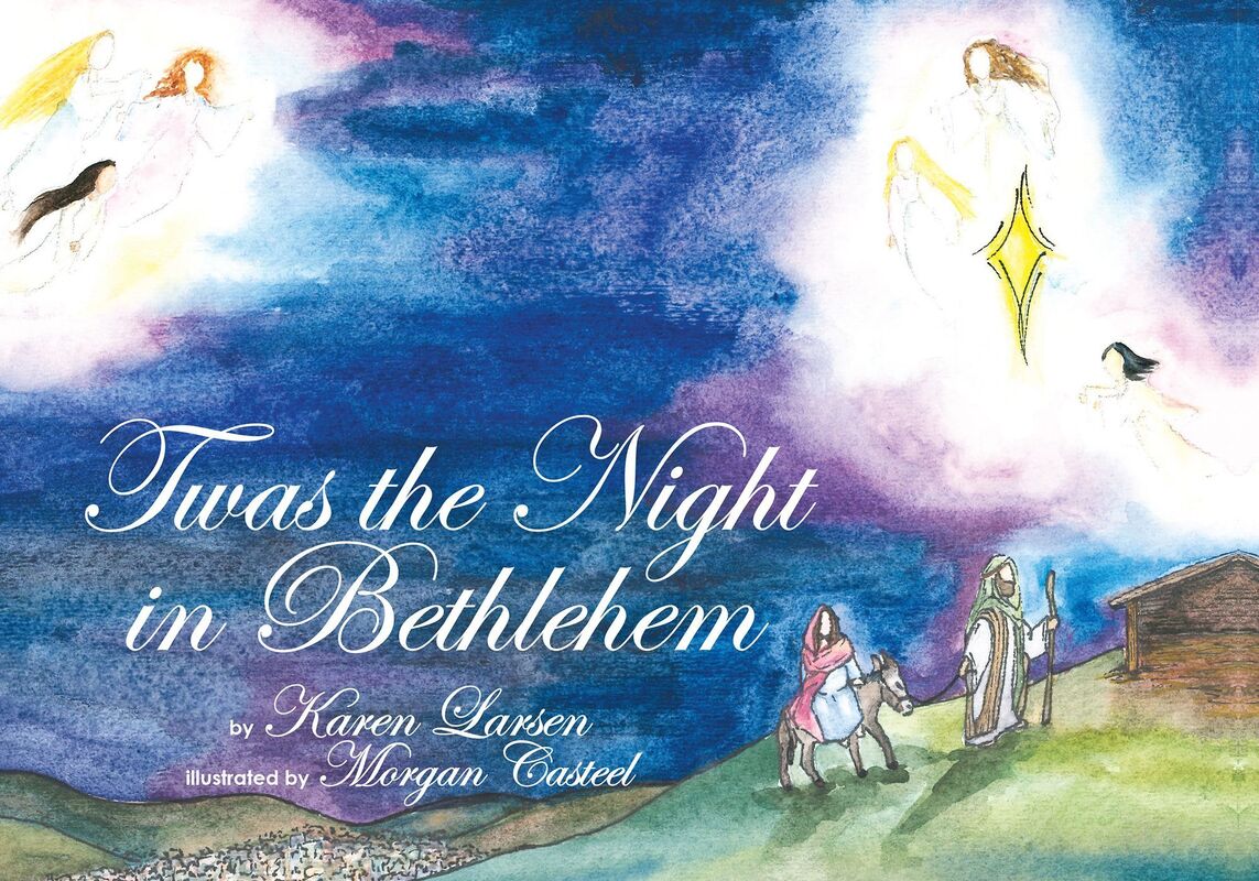 Twas the Night in Bethlehem
