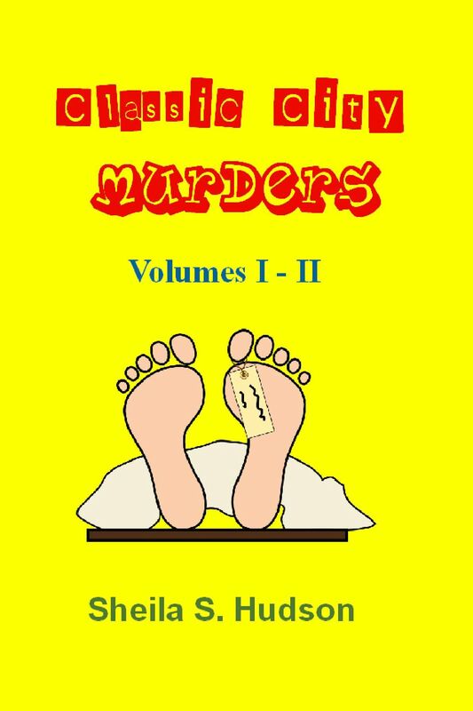 Classic City Murders, Vol. I-II