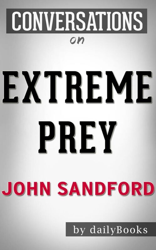 Conversation Starters Extreme Prey by John Sandford