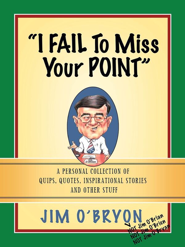 "I FAIL TO MISS YOUR POINT"