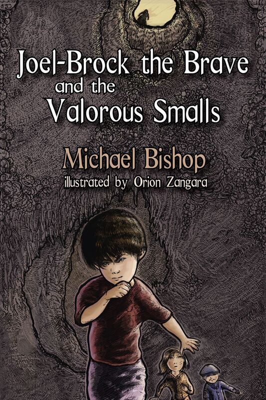 Joel-Brock the Brave and the Valorous Smalls