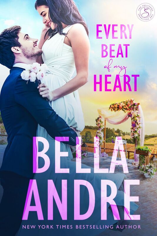 Every Beat of My Heart: The Sullivans (Wedding Novella) (New York Sullivans Series)