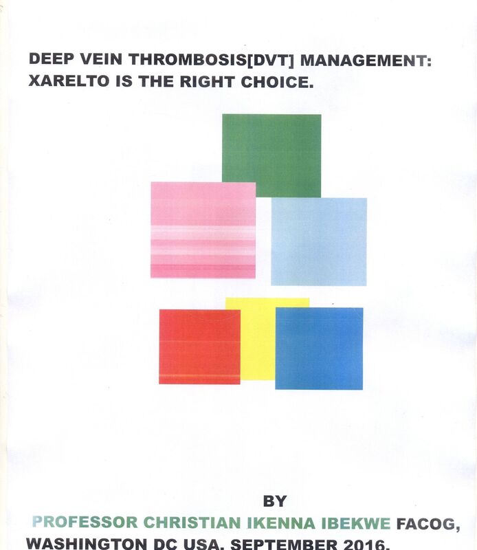 Management of Deep Vein Thrombosis:Xarelto is the right choice