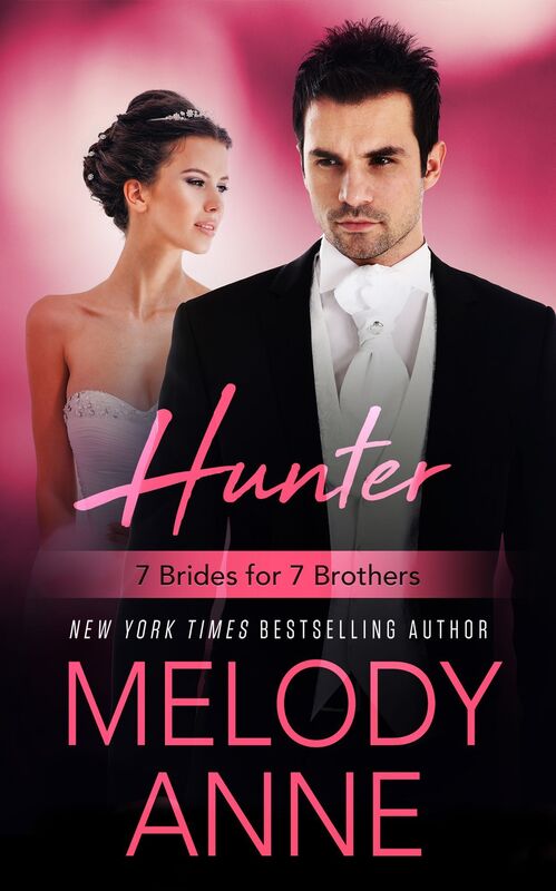 Hunter: 7 Brides for 7 Brothers