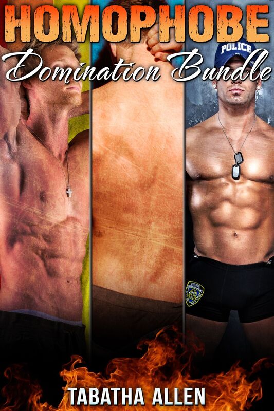 Homophobe Domination Bundle (Gay Men with Straight Men Short Story Collection)