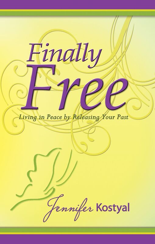 Finally Free: Living in Peace by Releasing Your Past