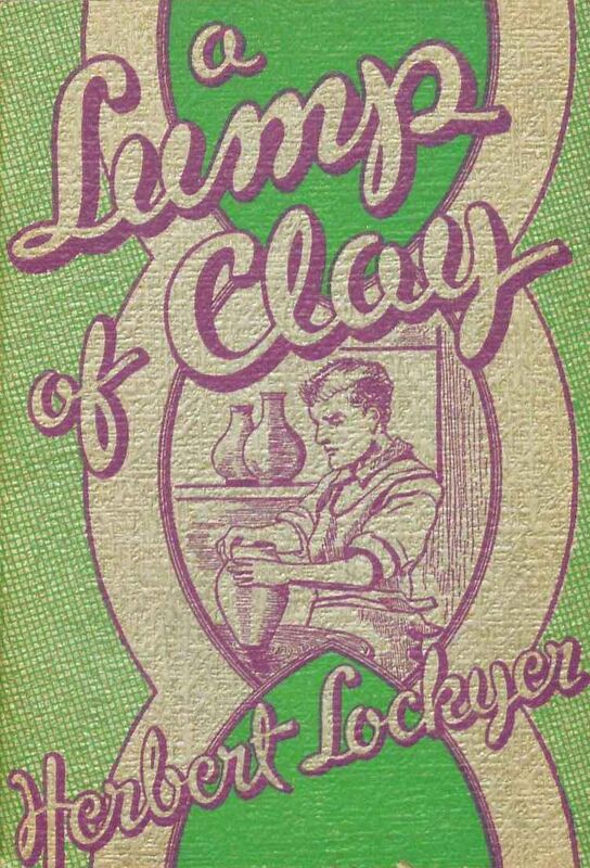 A Lump of Clay and Other Sermons