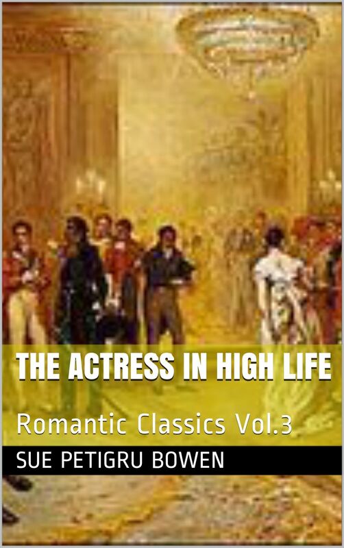 The Actress in High Life An Episode in Winter Quarters BY Sue Petigru Bowen