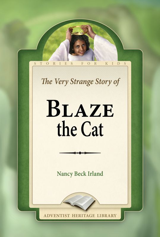 The Very Strange Story of Blaze the Cat
