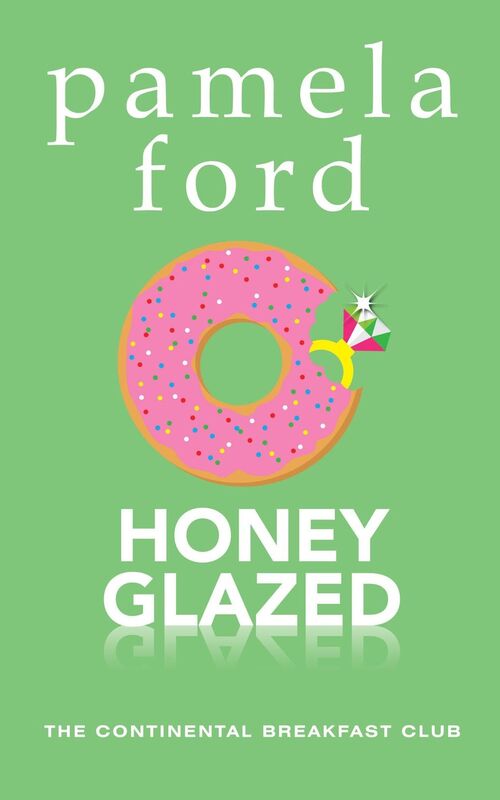 Honey Glazed (The Continental Breakfast Club, book 3)